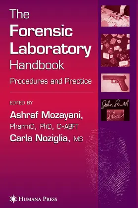 Mozayani / Noziglia |  The Forensic Laboratory Handbook | eBook | Sack Fachmedien
