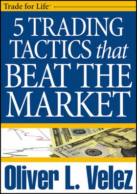 Velez |  5 Trading Tactics that Beat the Market | Sonstiges |  Sack Fachmedien