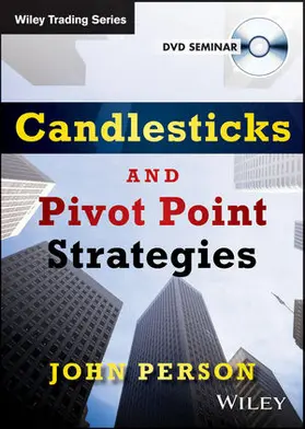 Person |  Candlesticks and Pivot Point Strategies | Sonstiges |  Sack Fachmedien