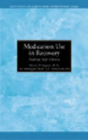 Seppala |  Medication Use in Recovery | Buch |  Sack Fachmedien