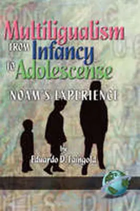 Faingold |  Multilingualism from Infancy to Adolescence (Hc) | Buch |  Sack Fachmedien