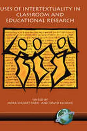 Shuart-Faris / Bloome |  Uses of Intertextuality in Classroom and Educational Research (Hc) | Buch |  Sack Fachmedien