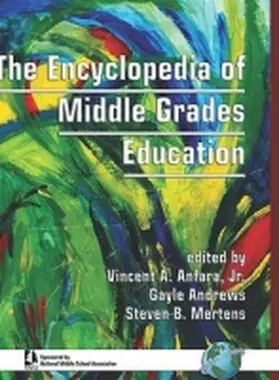 Anfara / Andrews / Mertens |  The Encyclopedia of Middle Grades Education (Hc) | Buch |  Sack Fachmedien