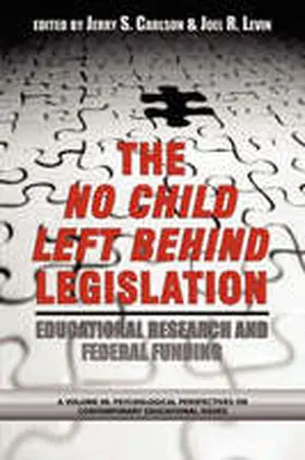 Carlson |  The No Child Left Behind Legislation | Buch |  Sack Fachmedien