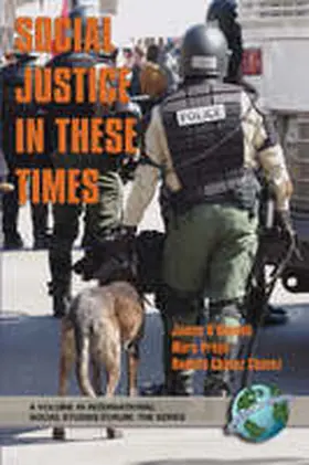 O'Donnell / Pruyn / Chavez |  Social Justice in These Times (PB) | Buch |  Sack Fachmedien