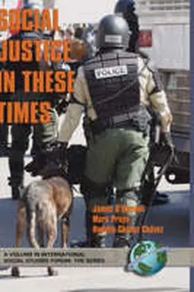 O'Donnell / Pruyn / Chavez |  Social Justice in These Times (Hc) | Buch |  Sack Fachmedien