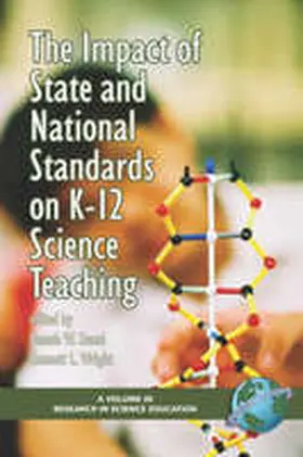 Sunal / Wright |  The Impact of State and National Standards on K-12 Science Technology (PB) | Buch |  Sack Fachmedien