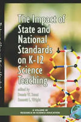 Sunal / Wright |  The Impact of State and National Stardards on K-12 Science Technology (Hc) | Buch |  Sack Fachmedien