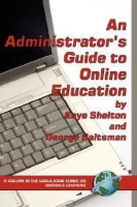 Shelton / Saltsman |  An Administrator's Guide to Online Learning (Hc) | Buch |  Sack Fachmedien