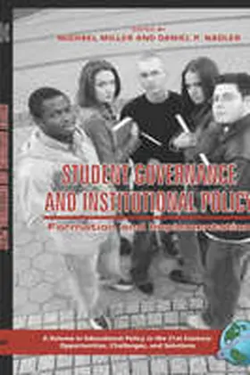Miller / Nadler |  Student Governance and Institutional Policy | Buch |  Sack Fachmedien