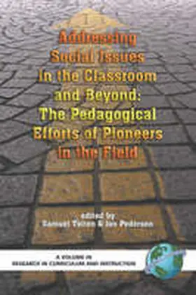 Totten / Pedersen |  Addressing Social Issues in the Classroom and Beyond | Buch |  Sack Fachmedien