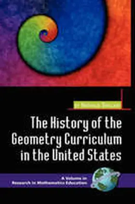 Sinclair |  The History of the Geometry Curriculum in the United States (Hc) | Buch |  Sack Fachmedien