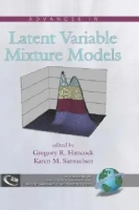 Hancock / Samuelsen |  Advances in Latent Variable Mixture Models (Hc) | Buch |  Sack Fachmedien