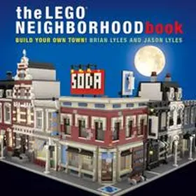 Lyles |  The LEGO Neighborhood Book | Buch |  Sack Fachmedien