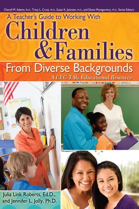 Roberts / Jolly |  A Teacher's Guide to Working with Children & Families from Diverse Backgrounds | Buch |  Sack Fachmedien