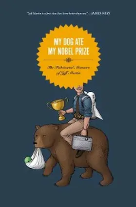 Martin |  My Dog Ate My Nobel Prize | eBook | Sack Fachmedien