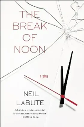 Labute |  The Break of Noon | eBook | Sack Fachmedien