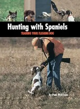 Morrison |  Hunting with Spaniels | eBook | Sack Fachmedien