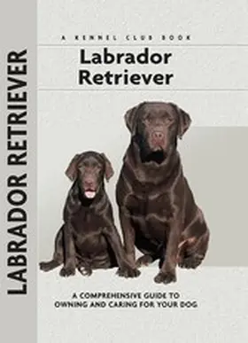 Gilbert |  Labrador Retriever | eBook | Sack Fachmedien