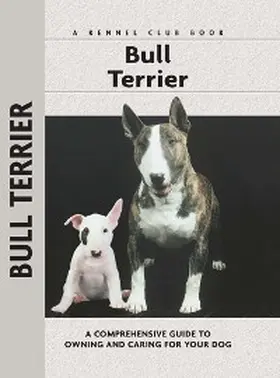 Gibson |  Bull Terrier | eBook | Sack Fachmedien