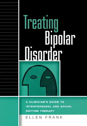 Frank |  Treating Bipolar Disorder | Buch |  Sack Fachmedien