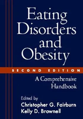Fairburn / Brownell |  Eating Disorders and Obesity | Buch |  Sack Fachmedien
