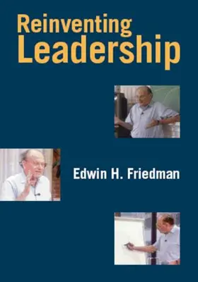 Friedman |  Reinventing Leadership | Buch |  Sack Fachmedien