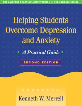 Merrell |  Helping Students Overcome Depression and Anxiety | Buch |  Sack Fachmedien