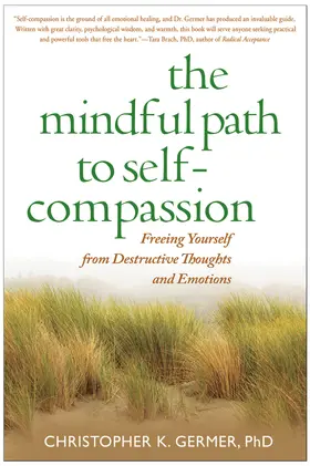 Germer | The Mindful Path to Self-Compassion | Buch | 978-1-59385-975-6 | sack.de