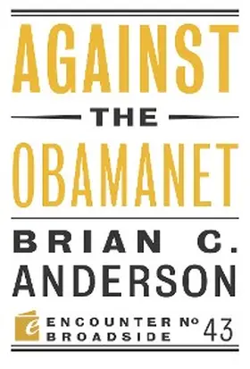 Anderson |  Against the Obamanet | eBook | Sack Fachmedien