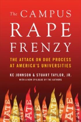 Johnson / Taylor |  The Campus Rape Frenzy | eBook | Sack Fachmedien