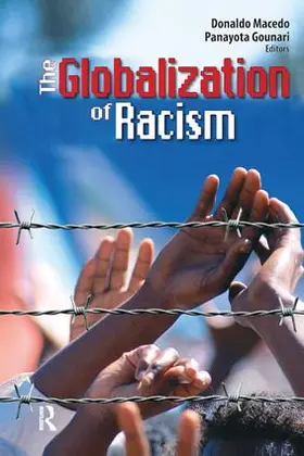Macedo / Gounari |  Globalization of Racism | Buch |  Sack Fachmedien