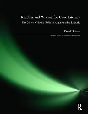 Lazere |  Reading and Writing for Civic Literacy | Buch |  Sack Fachmedien