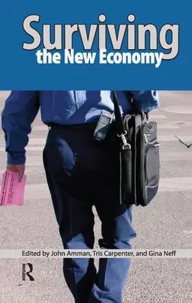 Amman / Carpenter / Neff |  Surviving the New Economy | Buch |  Sack Fachmedien