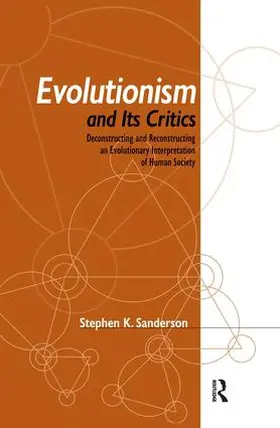 Sanderson |  Evolutionism and Its Critics | Buch |  Sack Fachmedien