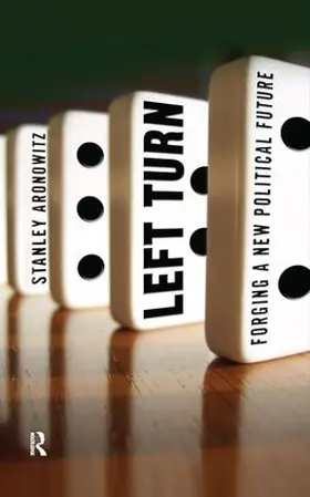 Aronowitz |  Left Turn | Buch |  Sack Fachmedien