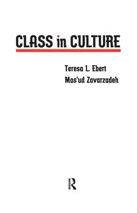 Ebert / Zavarzadeh |  Class in Culture | Buch |  Sack Fachmedien