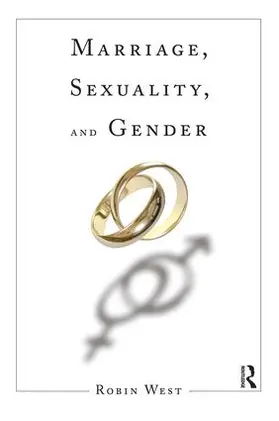 West |  Marriage, Sexuality, and Gender | Buch |  Sack Fachmedien
