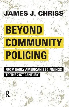 Chriss |  Beyond Community Policing | Buch |  Sack Fachmedien