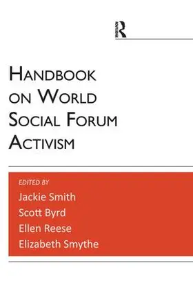 Smith / Reese / Byrd |  Handbook on World Social Forum Activism | Buch |  Sack Fachmedien