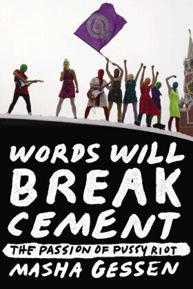 Gessen |  Words Will Break Cement | Buch |  Sack Fachmedien