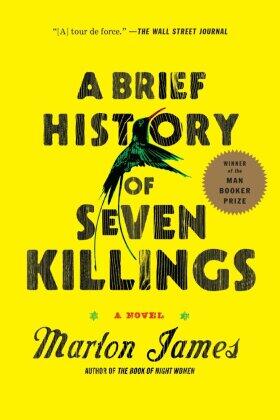 James |  A Brief History of Seven Killings | Buch |  Sack Fachmedien