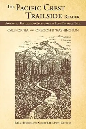 Hughes / Corey |  The Pacific Crest Trailside Reader, Oregon and Washington | eBook | Sack Fachmedien
