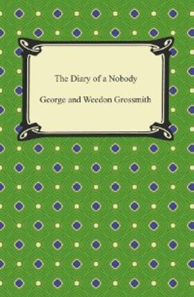 Grossmith |  The Diary of a Nobody | eBook | Sack Fachmedien
