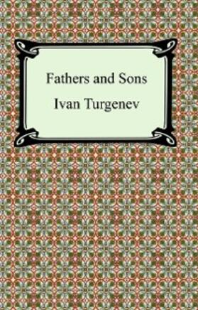 Turgenev |  Fathers and Sons | eBook | Sack Fachmedien