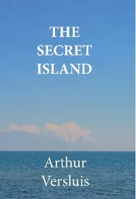 Versluis |  The Secret Island | eBook | Sack Fachmedien