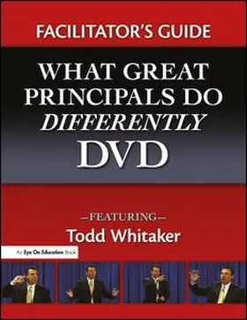 Whitaker |  What Great Principals Do Differently, Facilitator's Guide | Buch |  Sack Fachmedien