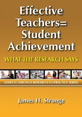 Stronge |  Effective Teachers=Student Achievement | Buch |  Sack Fachmedien