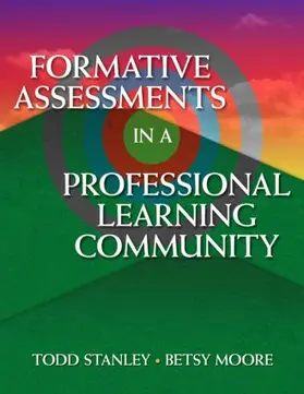 Moore / Stanley |  Formative Assessment in a Professional Learning Community | Buch |  Sack Fachmedien