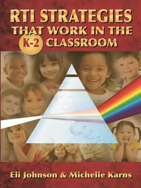 Johnson / Karns |  RTI Strategies that Work in the K-2 Classroom | Buch |  Sack Fachmedien